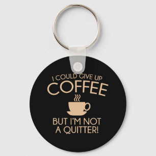 Chaveiro Eu poderia dar acima o café