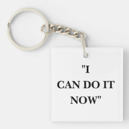 CHAVEIRO EU POSSO FAZER ISSO AGORA