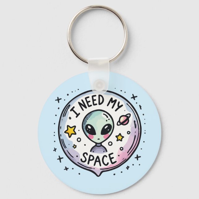 Chaveiro Eu Preciso do Meu Espaço Alien Fofo (Frente)