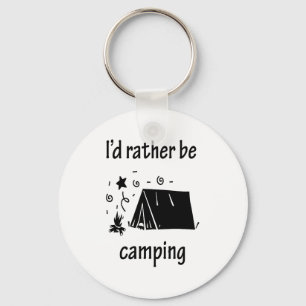 Chaveiro Eu preferencialmente estaria acampando