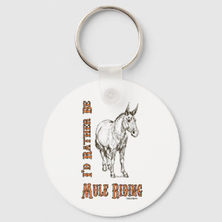 Chaveiro Eu Preferencialmente Ser A Mule A Andar Design