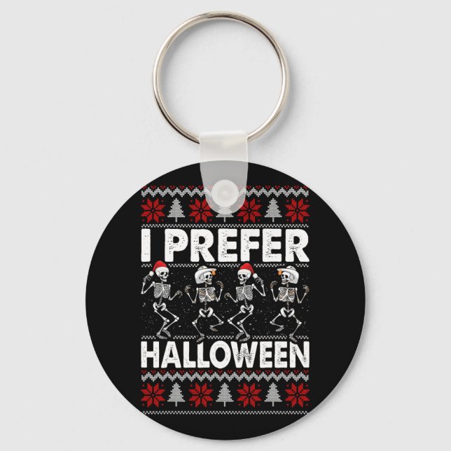 Chaveiro Eu Prefiro o Halloween Dançando Suéter de Natal Fe (Frente)