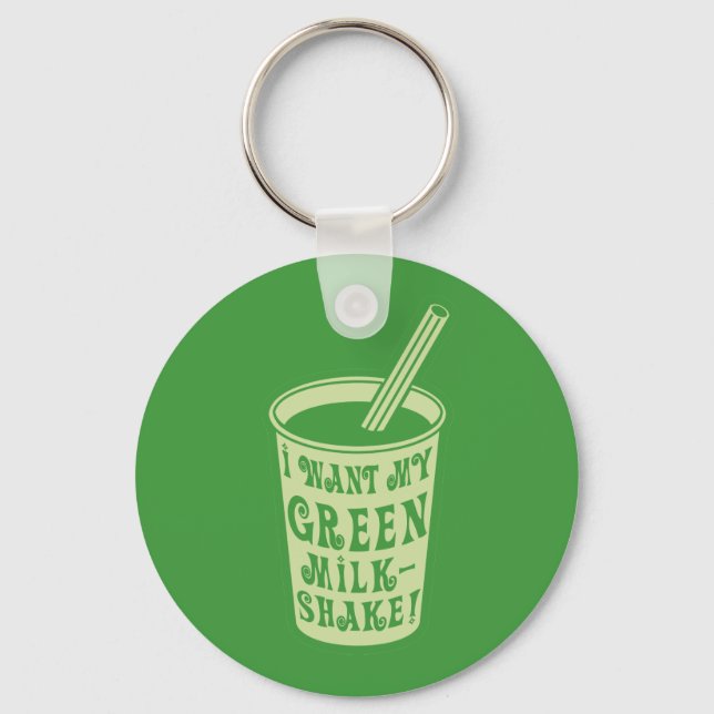 Chaveiro Eu Quero Minhas T-shirts de Milkshake Verde (Frente)