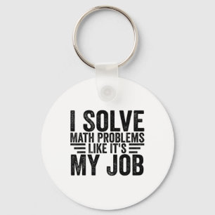 Chaveiro Eu Resolvo Problemas de Matemática Como Se Fosse M