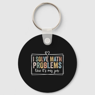 Chaveiro Eu Resolvo Problemas de Matemática Como Se Fosse M