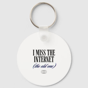 Chaveiro Eu Sinto Saudade da Velha Internet