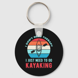 Chaveiro Eu Só Preciso Ir Kayaking