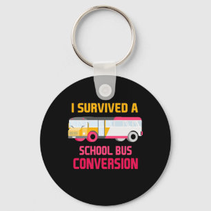 Chaveiro Eu Sobrevivi A Uma Conversão De Ônibus Escolar
