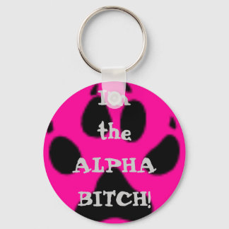 Chaveiro Eu sou a ALFA BITCH!