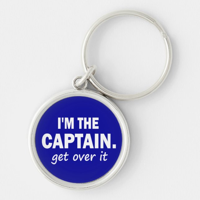 Chaveiro Eu sou o capitão. Obtenha sobre ele - engraçado (Frente)