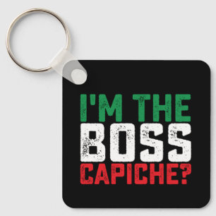 Chaveiro Eu Sou O Chefe Capiche Engraçado Italiano