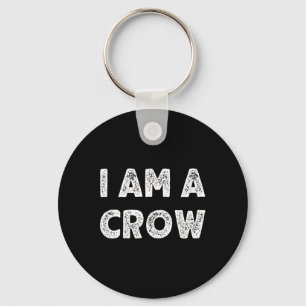 Chaveiro Eu sou um Halloween Crow Eu sou uma fantasia simpl