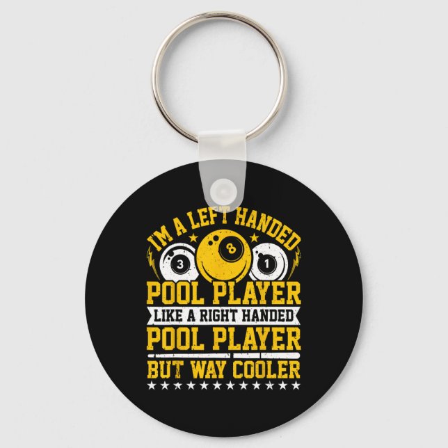 Chaveiro Eu Sou Um Jogador De Piscina Com A Esquerda - Bill (Frente)