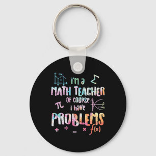 Chaveiro Eu Sou Um Professor De Matemática Claro Que Tenho