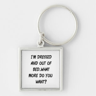 Chaveiro Eu sou vestido e fora da cama