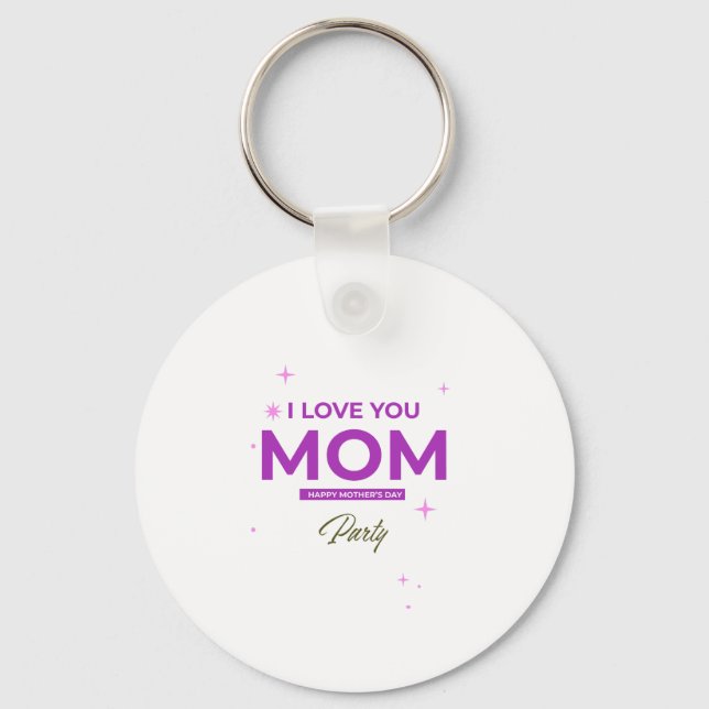 Chaveiro Eu Te Amo Mãe - Camiseta Feliz Dia das Mães  (Frente)