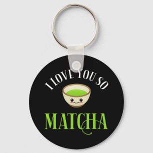Chaveiro Eu Te Amo Tão Matcha
