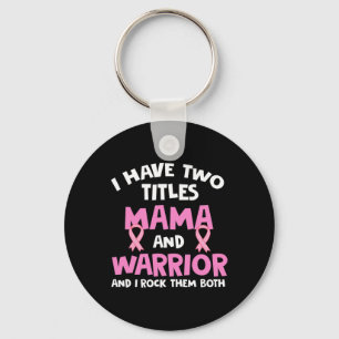 Chaveiro Eu Tenho Dois Títulos Mama E Cancer De Mama Do Gue