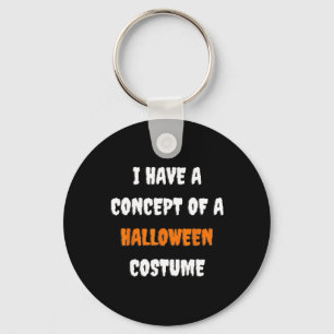 Chaveiro Eu Tenho Um Conceito De Figurino De Halloween Engr