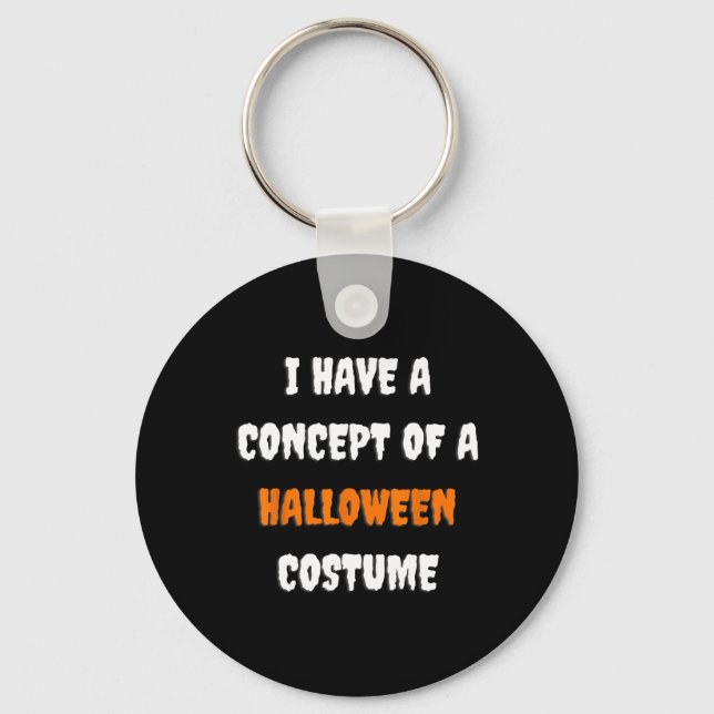 Chaveiro Eu Tenho Um Conceito De Figurino De Halloween Engr (Frente)