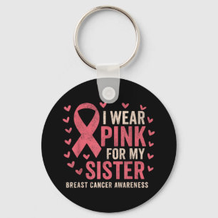 Chaveiro Eu Visto Rosa Para Minha Irmã Fita Cancer De Fita
