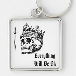 Chaveiro Everything Will Be OK Keychain