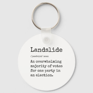 Chaveiro Excelente Funny Landslide Definition Trump Landsli