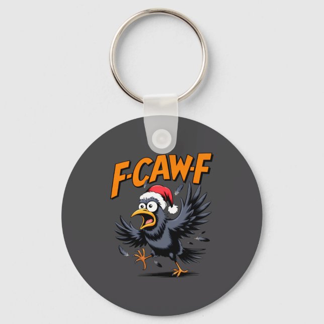 Chaveiro F-caw-f Crow Quote Meme - Funny Christmas Raven Hu (Frente)