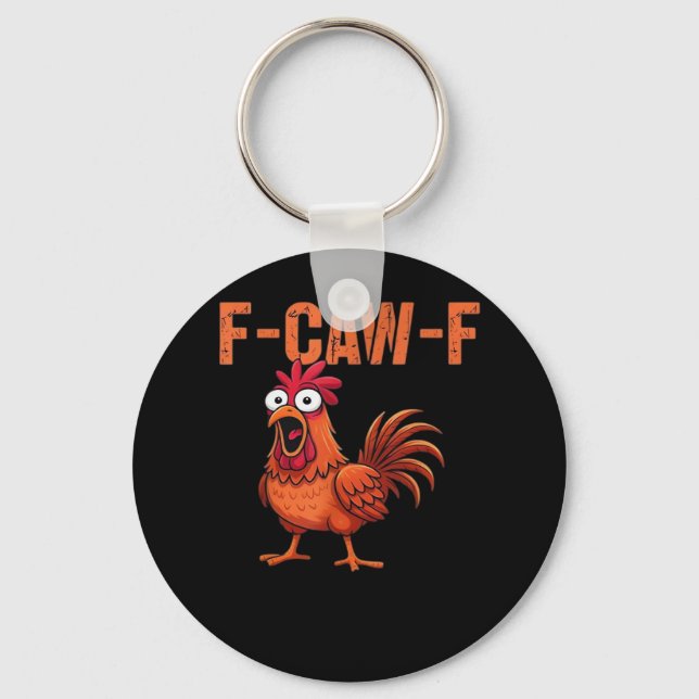 Chaveiro F Caw F Galinha Engraçada Clássico Estilo Moderno  (Frente)
