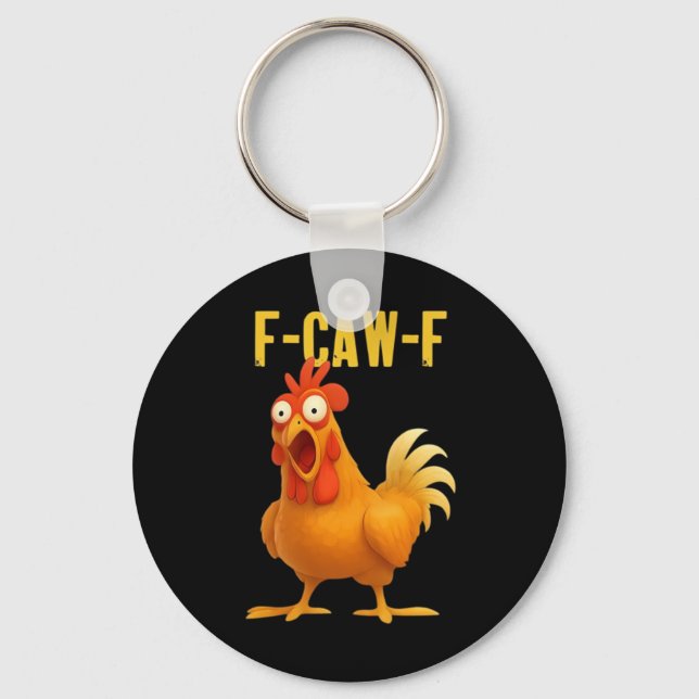 Chaveiro F Caw F Meme de Frango Engraçado Estilo Moderno Te (Frente)