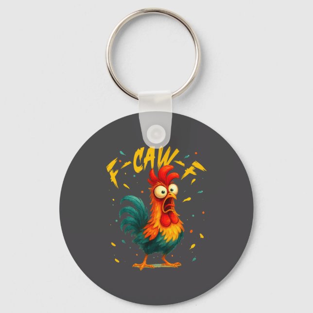 Chaveiro F Caw F Rooster Funny Bird Chicken Whisperer Fawk  (Frente)