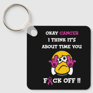 Chaveiro F#CK DESLIGADO...Cancer da mama