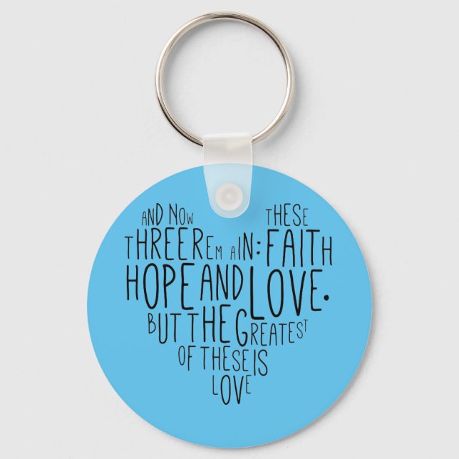 Chaveiro Faith Hope Love 1 Corinthians 13:13 (Frente)