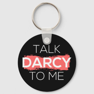 Chaveiro Fale Com Darcy Para Mim