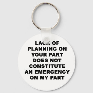 Chaveiro Falta de planejamento