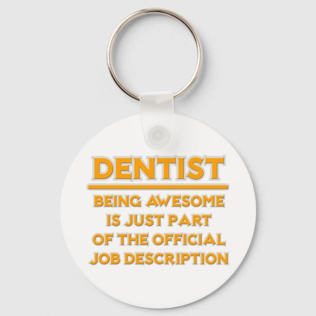 Chaveiro Fantástico Dentista. Descrição do Cargo Oficial (Frente)