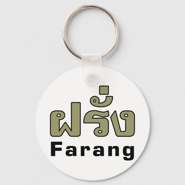 Chaveiro Farang ♦ Estrangeiro na Língua Tailandesa ♦ (Frente)