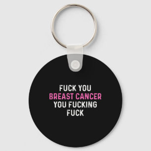 Chaveiro Fck Break Cancer Divertido Cancer da Mama Sensibil