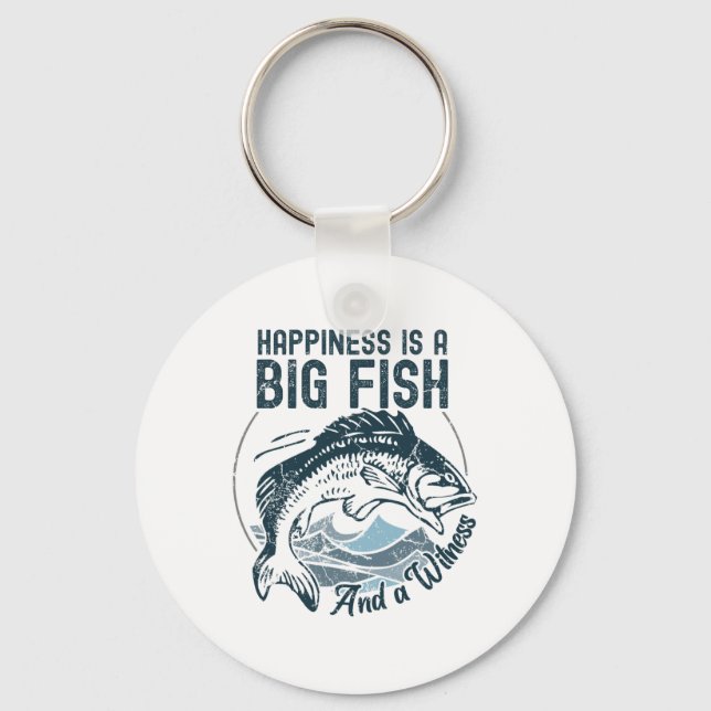 Chaveiro Felicidade da Pesca Engraçada é um Grande Peixe e  (Frente)