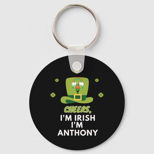 Chaveiro Felicidades Sou Irlandês Sou Anthony (Frente)