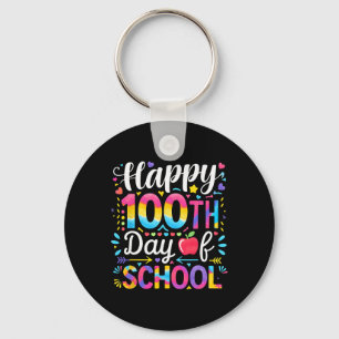 Chaveiro Feliz 100º Dia De Escola 100 Dias De Escola Ensine