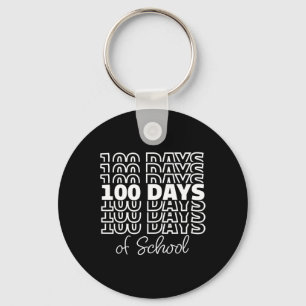 Chaveiro Feliz 100 Dias De Ensino 100º Dia De Ensino