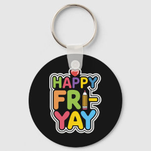 Chaveiro Feliz Fri-yay Engraçado Vida de Professor Final de