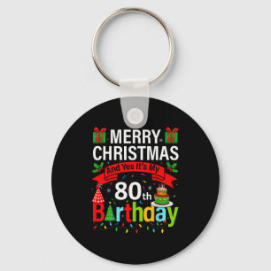 Chaveiro Feliz Natal E Sim É Meu 80º Aniversário Chri