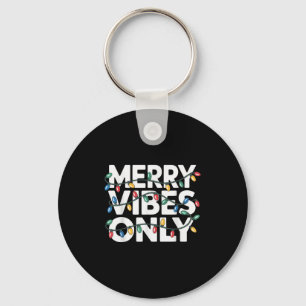 Chaveiro Feliz Vibes Apenas Felicidades De Natal Para Celeb