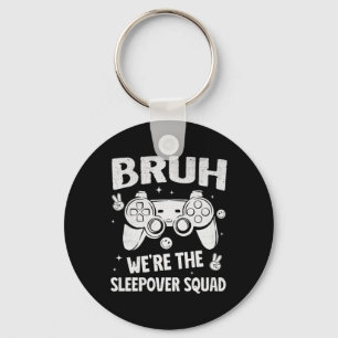 Chaveiro Festa de Sono de Gamer para Meninos Engraçado Bruh