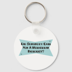 Chaveiro Fez alguém chamada para um biólogo molecular