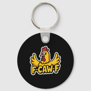 Chaveiro Fife Vida Engraçado Sarcástico Frango Fcawf
