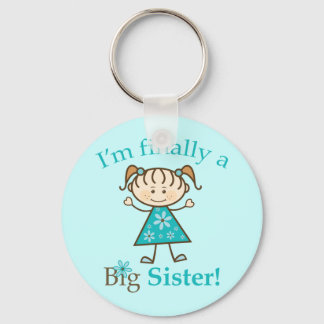 Chaveiro Finalmente, sou uma "Big Sister Stick"