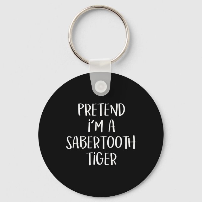 Chaveiro Fingir que sou um Sabertooth Tiger Fodora Engraçad (Frente)